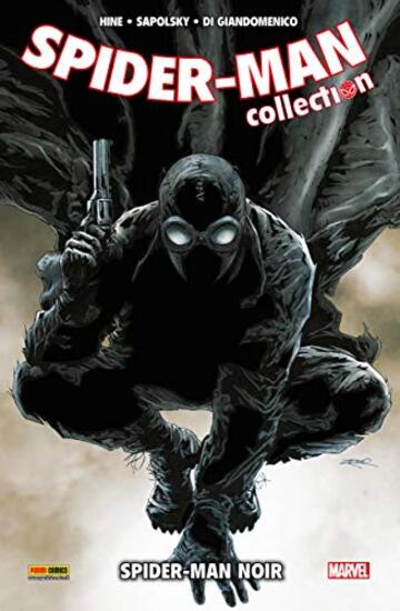 Spider-Man. Spider-Man Noir (Spider-Man Collection)